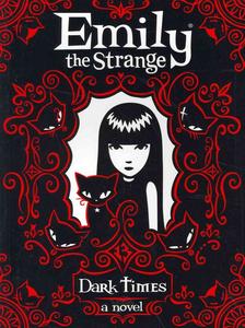 Emily the Strange: Dark Times: A Graphic Novel About Being Different for Kids (Ages 8-12) (HarperCollins)