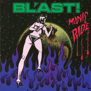 Виниловая пластинка Bl'ast!: Manic Ride
