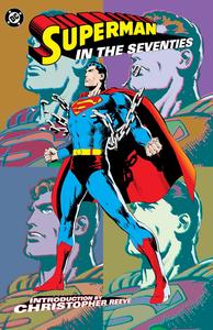 Superman in the Seventies (New Edition) (DC Comics)