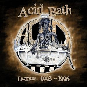 CD диск Acid Bath: Demos: 1993-1996