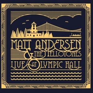 Виниловая пластинка LP Live At Olympic Hall - Matt Andersen