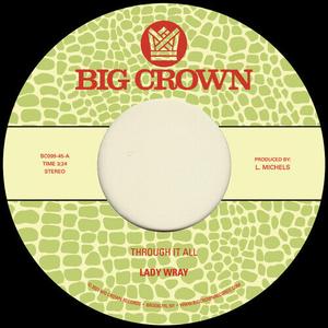 Сингл 7" Lady Wray: Through It All b/w Under The Sun