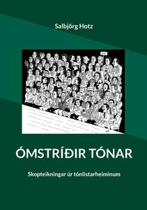 Ómstríðir tónar: Skopteikningar úr tónlistarheiminum (German Edition) (Bod - Books on Demand)