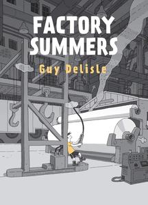 Factory Summers (Drawn and Quarterly)
