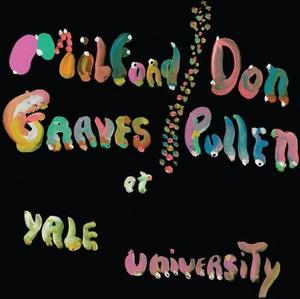 CD диск Graves, Milford & Pullen, Don: The Complete Yale Concert