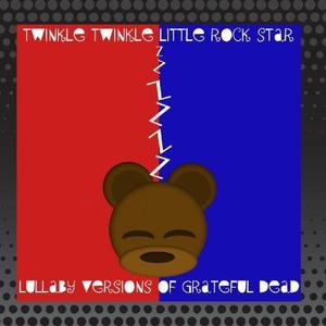 Виниловая пластинка Rockabye Baby!: Lullaby Renditions of Grateful Dead