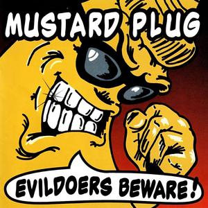 Виниловая пластинка LP Evildoers Beware! - Mustard Plug