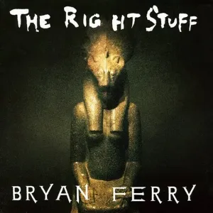 Виниловая пластинка LP The Right Stuff (12") - Bryan Ferry