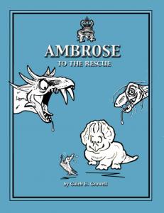 Ambrose to the Rescue (Independently published)