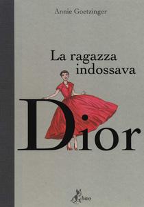 La ragazza indossava Dior (Bao Publishing)