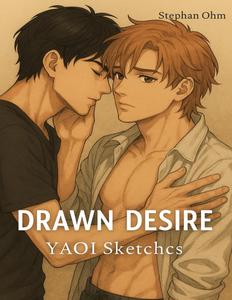 Drawn Desires (Independently published)