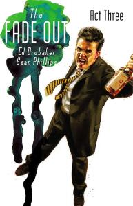 Fade Out Volume 3 (The Fade Out) (Image Comics)