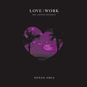 Диск CD Love & Work: The Lioness Sessions - Songs: Ohia
