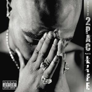 Виниловая пластинка 2Pac - Best Of 2Pac - Part 2: Life