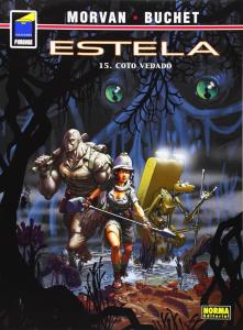 Estela 15, Coto vedado (Norma Editorial, S.A.)