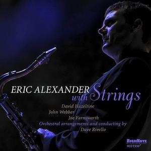 Диск CD Eric Alexander With Strings - Eric Alexander