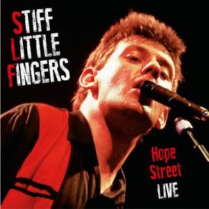 Виниловая пластинка Stiff Little Fingers: Hope Street Live