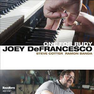 Диск CD One For Rudy - Joey DeFrancesco