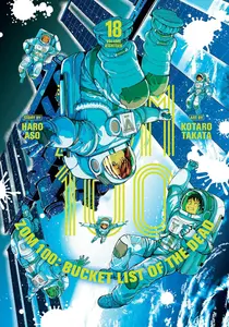 Zom 100: Bucket List of the Dead, Vol. 18