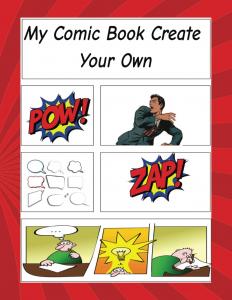 My Comic Book Create Your Own: Sketchbook for Kids and Adults (Independently published)