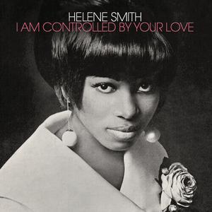 Виниловая пластинка Smith, Helene: I Am Controlled By Your Love - Metallic Silver
