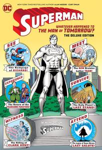 Superman: Whatever Happened to the Man of Tomorrow? The Deluxe Edition (DC Comics)