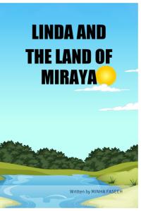 LINDA AND THE LAND OF MIRAYA (BriBooks)