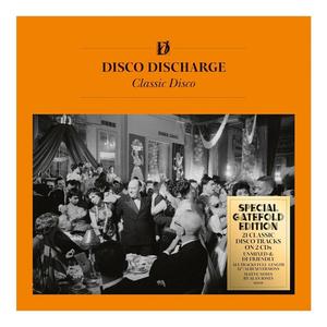 Диск CD Disco Discharge: Classic Disco - Various Artists