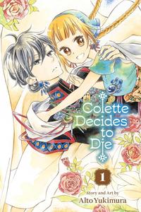 Colette Decides to Die, Vol. 1 (VIZ Media LLC)