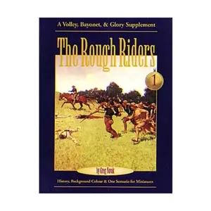 Грубые наездники, №1, Volley, Bayonet, & Glory