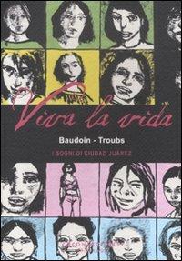 Viva la vida (Coconino Press)