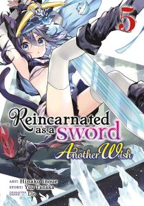 Манга Reincarnated as a Sword: Another Wish Manga Volume 5