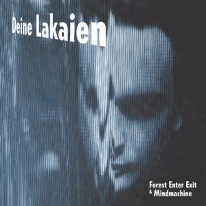 CD диск Deine Lakaien: Forest Enter Exit & Mindmachine