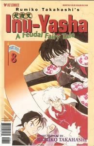 Inu-Yasha #8 Part Five (Part 15: The Ambush) By Rumiko Takahashi (Viz Comics)