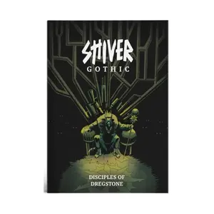 Shiver Gothic - Disciples of Dregstone w/PDF of Core Book, Shiver (Parable Games), твердый переплет