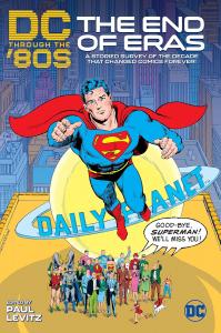 DC Through the 80s: The End of Eras (DC Through the Decades) (DC Comics)