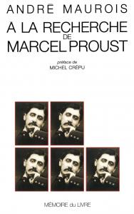 A la recherche de Marcel Proust (French Edition) (Archives Memoires)