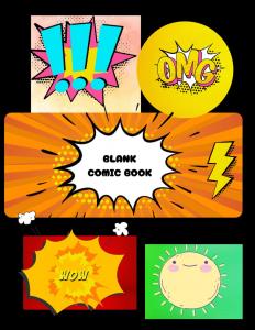 Blank Comic Book: Create your own story with the help of templates (Independently published)
