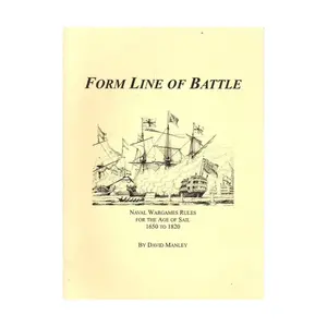 Формируйте линию боя - Правила военно-морских игр эпохи парусного спорта, 1650-1820 гг., Historical Miniature Rules (A&A Game Engineering)