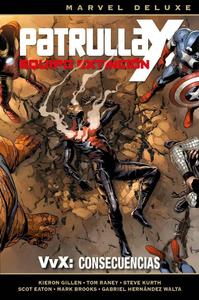 Marvel Deluxe. Patrulla-X Equipo De Extinción 3. Vvx: Consecuencias: VVX: CONSECUENCIAS (PANINI ESPAÑA S.A.)