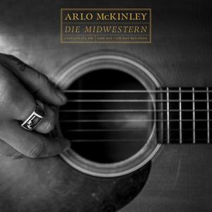 Виниловая пластинка LP Die Midwestern - Arlo McKinley