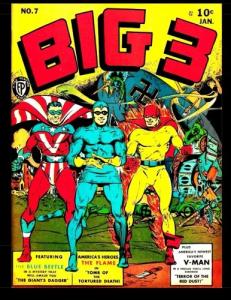 Big 3 #7: Blue Beetle - Samson - The Flame !! (CreateSpace Independent Publishing Platform)