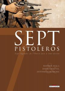 7 Pistoleros (DELCOURT)