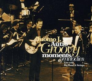 CD диск Autio, Tuomo J: Groovy Moments and Melodies