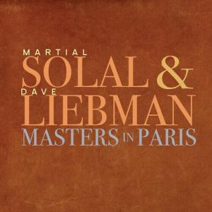 CD диск Solal, Martial / Liebman, Dave: Masters In Paris