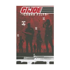 G.I. JOE: The Cobra Files Volume 1 (IDW Publishing)