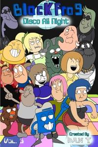 Block Frog Vol. 3 - Disco All Night (CreateSpace Independent Publishing Platform)