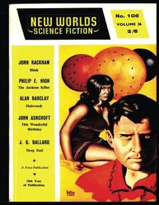 New Worlds Vol. 36 #106: Golden Age Pulp Science Fiction Magazine 1961 (CreateSpace Independent Publishing Platform)
