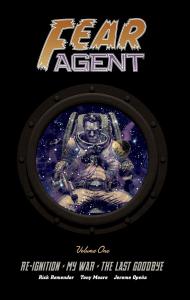 Fear Agent Library Edition Vol 1 (Dark Horse Books)