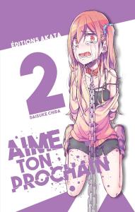 Aime ton prochain - Tome 2 (AKATA)